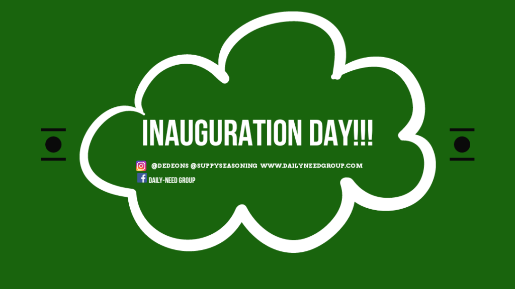Inauguration Day!!!