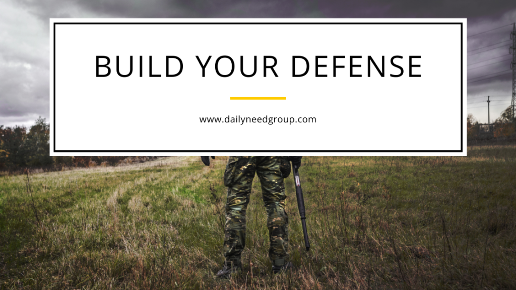 Build Your Defense