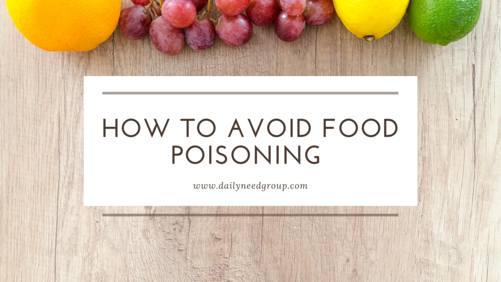 How to Avoid Food Poisoning