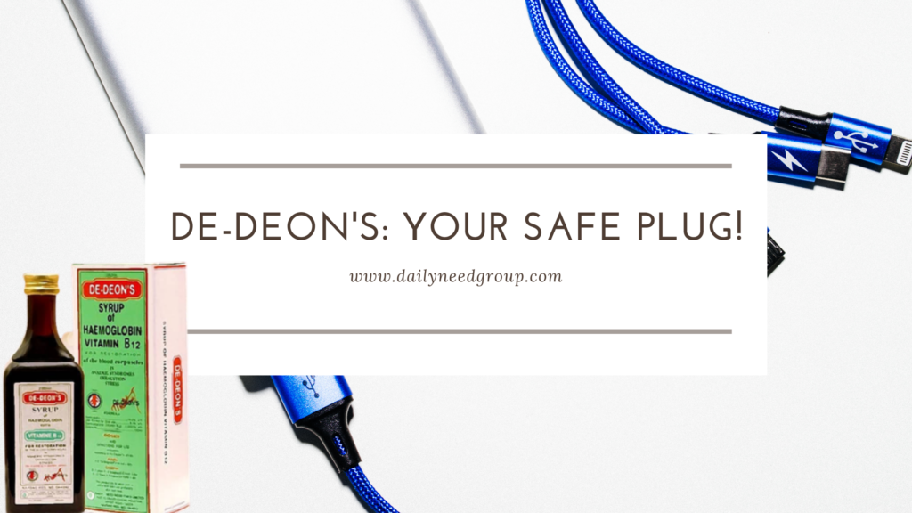 De-Deon’s: Your Safe Plug!