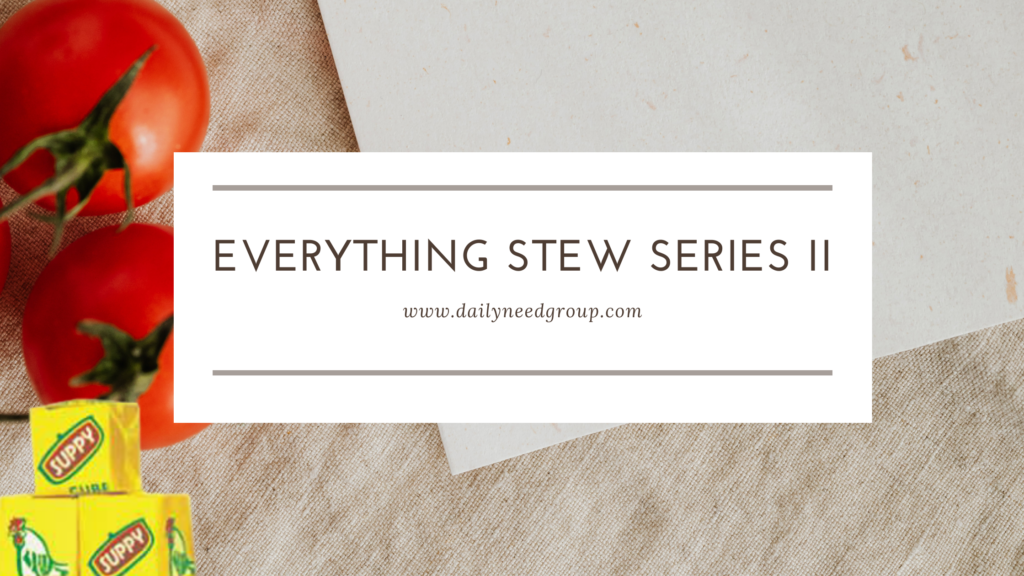 Everything Stew Series II