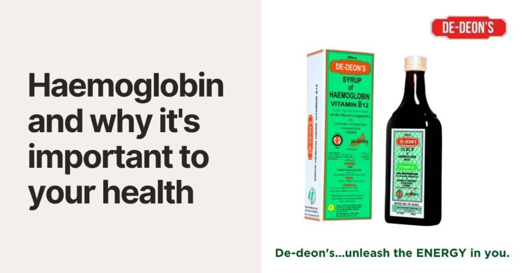Heamoglobin and why is it important for our health
